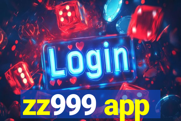 zz999 app